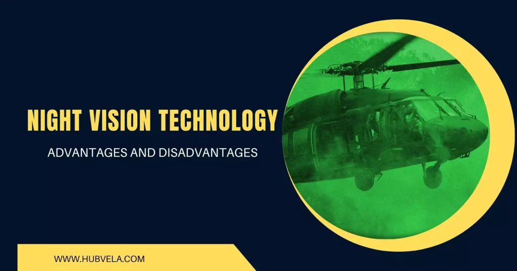 The Advantages of Military Night Vision Technology