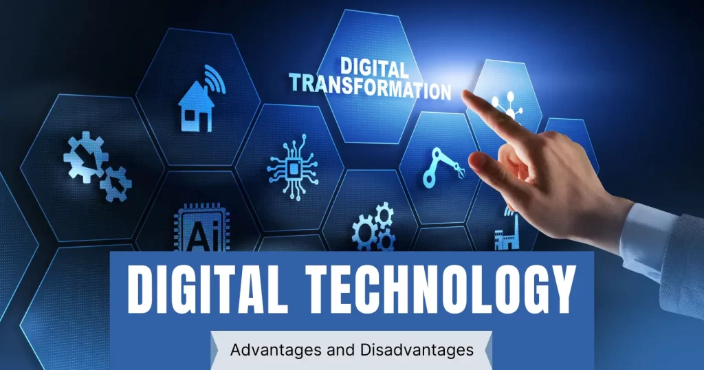 the advantages of digital technology