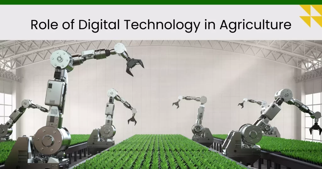 Role of Digital Technology in Agriculture