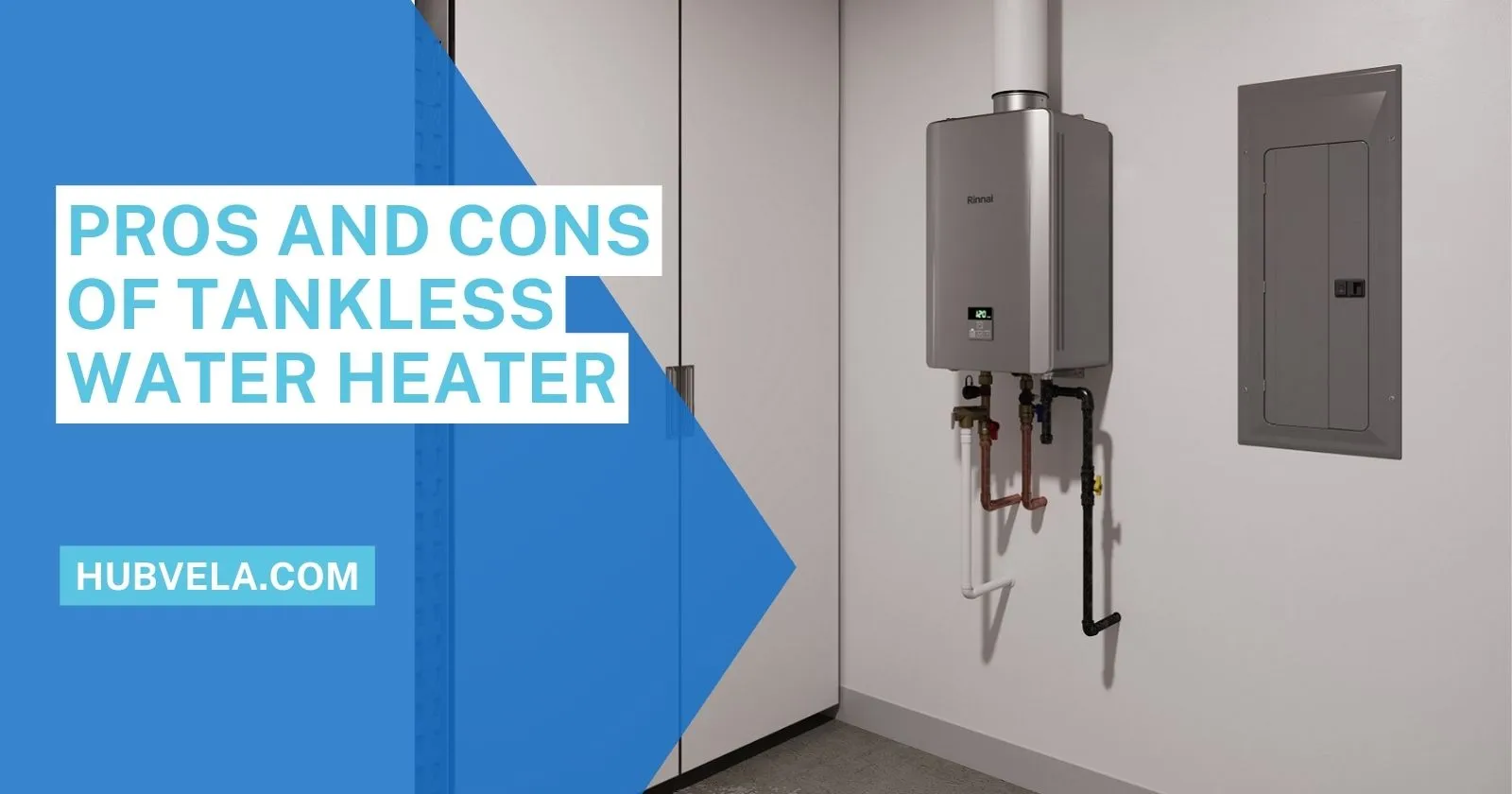 10+ Pros and Cons of Tankless Water Heater » Hubvela